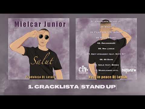 Mielcar Junior - Cracklista [Stand Up] (Prod. Dj Lotnik)