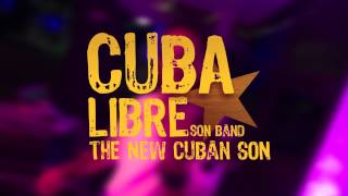 Cuba Libre Son Band - Las Villas Sexteto La Playa Cover Audio - Son Cubano de Cali