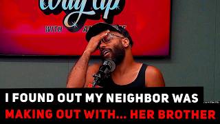 I Found Out My Neighbor Was Making Out With... Her Brother | Tell Us A Secret