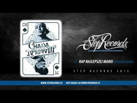 Chada ft. Małolat - Rap Najlepszej Marki (Chmurok remix)