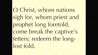 Advent hymn: O Come Divine Messiah