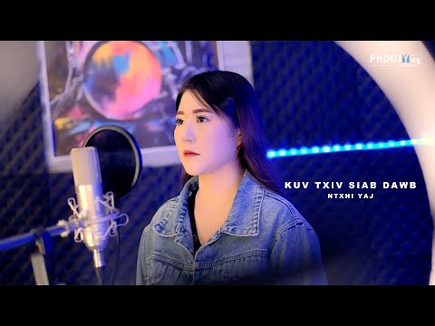 Kuv Txiv Siab Dawb - Ntxhi Yaj (Video Lyric)