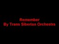 Remember By Trans Siberian Orchestra