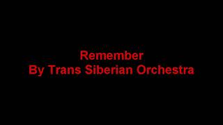 Remember By Trans Siberian Orchestra