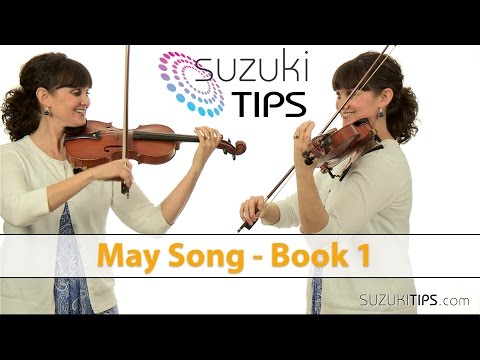 May Song - Suzuki Violin Book 1 Learning Tips
