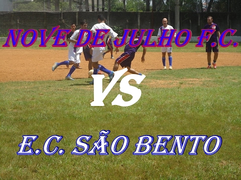 Nove de Julho F.C.  vs  E.C. São Bento ( Piqueri )