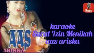 Download lagu KARAOKE SURAT IJIN MENIKAH - AAS ARISKA ( KARAOKE ORIGINAL ) mp3