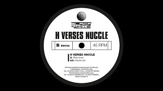 H Verses Nuccle - Riot-Tone (Techno 2000)