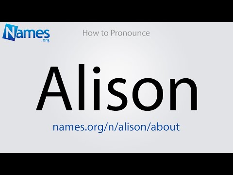 How to Pronounce Alison