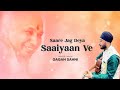 Saare Jag Deya Saaiyaan Ve | Gagan Sahni | Guru Ji Bade Mandir | Guru Ji Birthday 2022
