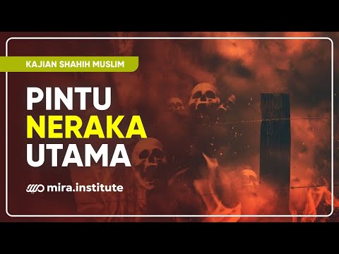 [LIVE MIRA] Pintu Neraka Utama - Ustadz Adi Hidayat