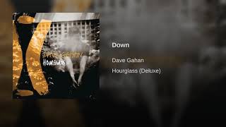 Dave Gahan - Down - traducere romana