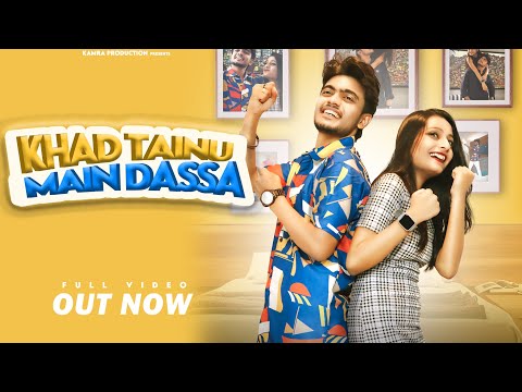 KHAD TAINU MAIN DASSA - Full Video Song | Pitamber | Aditi | New Songs | Latest Punjabi Songs 2021