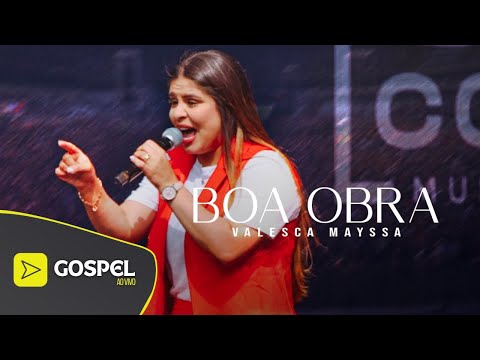 Valesca Mayssa | Boa Obra [Ore Comigo Music Festival]