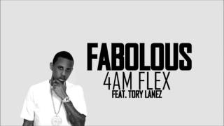 Fabolous feat. Tory Lanez - 4am Flex (HD)