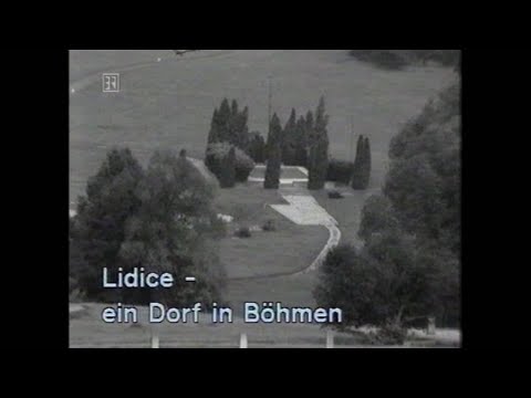 Lidice - Ein Dorf in Böhmen. Rekonstruktion eines Verbrechens
