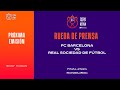 🔴 EN DIRECTO🔴 Rueda de prensa pospartido FC Barcelona - Real Sociedad de Fútbol| RFEF