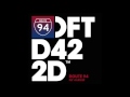 Route 94 - Tell You Why - Defected Records - DFTD422D