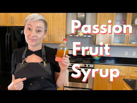 How to Make Passion Fruit Syrup | The Home Bartender Version