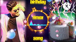 happy birthday song   birthday song 🎂💝  happ