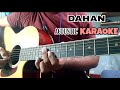 Dahan - December Avenue / Jon Riel Cover (Acoustic Karaoke with Guitar Chords/Lyrics)