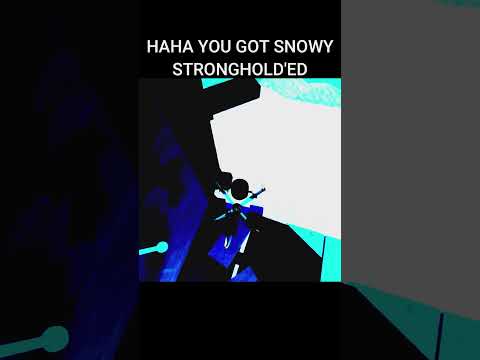 Steam Community :: Video :: HAHA YOU GOT SNOWY STRONGHOLD'ED #fe2 # ...