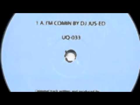 DJ JUS ED: I'm Comin -  Levon Vincent remix