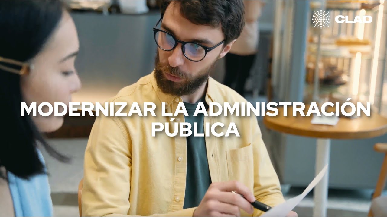 CLAD: Fortalecimiento de la Administración Pública en Iberoamérica | Video oficial