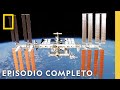 La Estación Espacial Megaestructuras Maravillas De La Ingenieria Nat Geo En Español