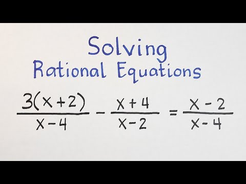 Solving Rational Equations - Step by Step Guide