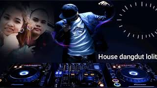 Download lagu Full album house musik dangdut lolita mp3 Download lagu Full album house musik dangdut lolita mp3