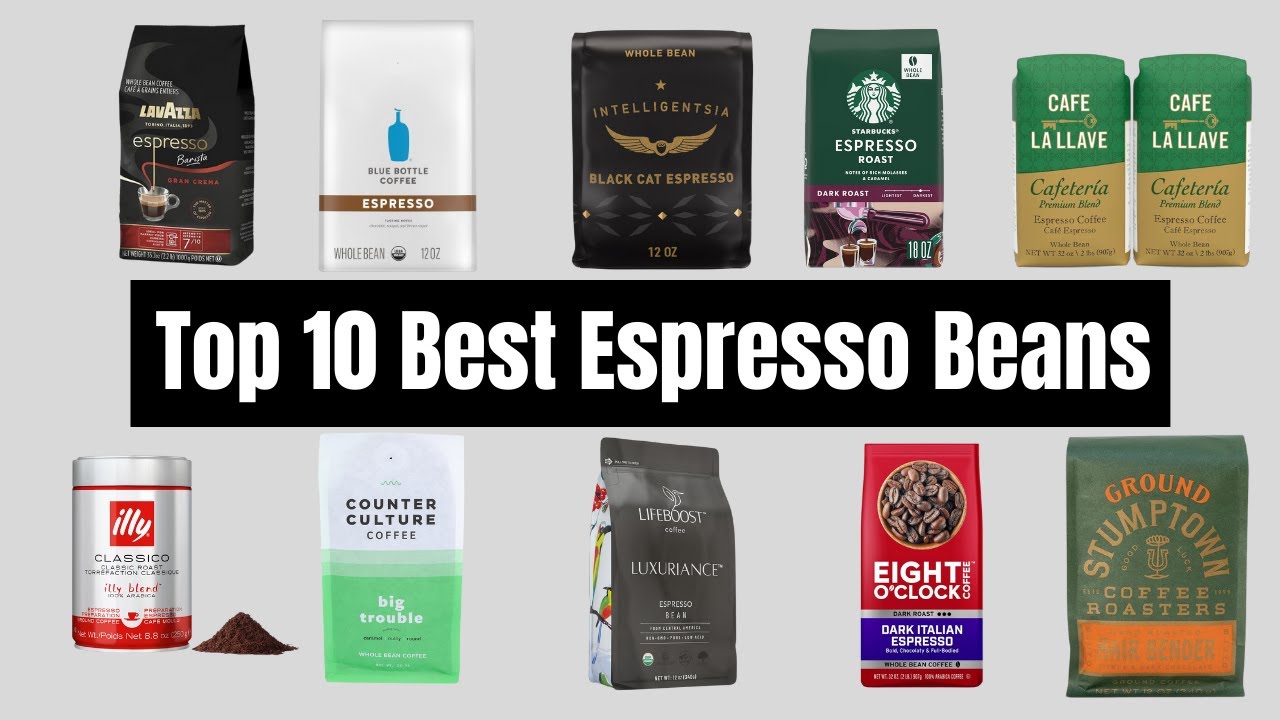 Top 10 Best Espresso Coffee Beans for 2026 || You Must Try!