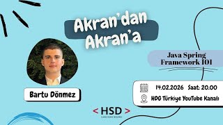Akran’dan Akran’a: Java Spring Framework 101 🚀 - HSD DPÜ