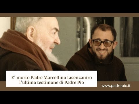 Addio al cappuccino fra' Marcellino, ultimo assistente di Padre Pio