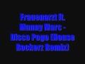 Frauenarzt ft. Manny Marc - Disco Pogo (House ...