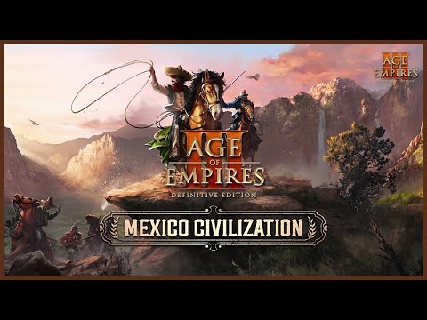Age of Empires 3- Mexico OST | HD Soundtrack | Mexican Civ Overview | Definitive Edition