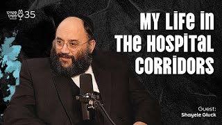 החיים שלי במסדרונות בית החולים! - שייל גלוק - פושט פשאת • פרק 35