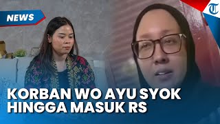 Kisah Pilu Korban WO Ayu Puspita, Syok Momen Pernikahan Jadi Kacau hingga Harus Masuk Rumah Sakit