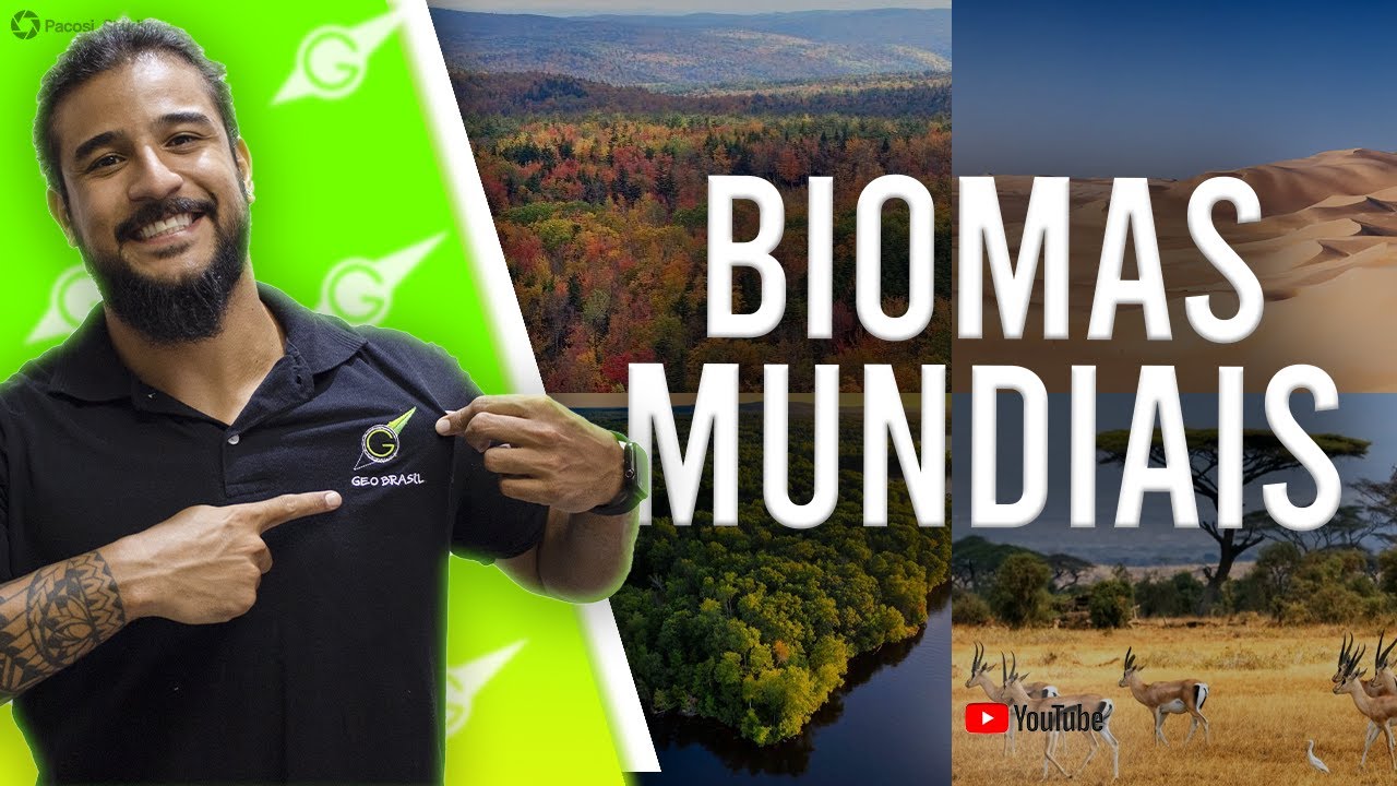 Biomas Mundiais - Geobrasil {Prof. Rodrigo Rodrigues}