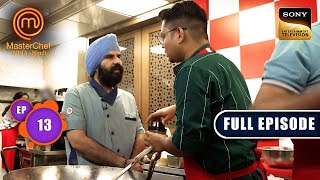 Team Challenge At Mulk Restaurant | MasterChef India S8 | Ep 13 | Full Episode | 7 May 2025