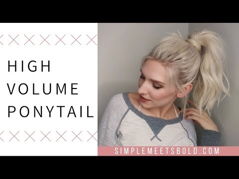 High Volume Ponytail! 5 Minute Hairstyle!