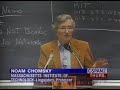Noam Chomsky - Prospects for Democracy | 1994