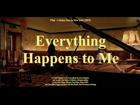 Chet Baker - Everything Happens to Me 가사해석 [lyrics ENG/KOR]