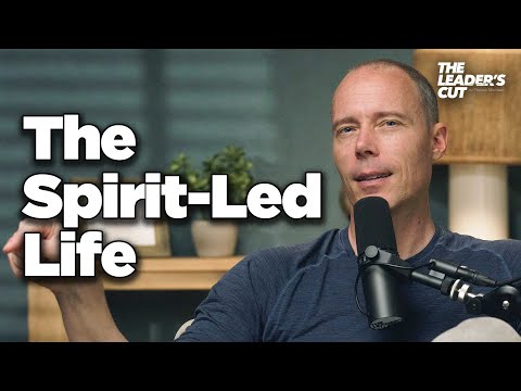 Learning To Be Led By The Holy Spirit | The Leader's Cut w/ Preston Morrison