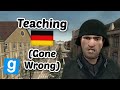 I Taught Nazis In Gmod 1942RP German Gone Wrong