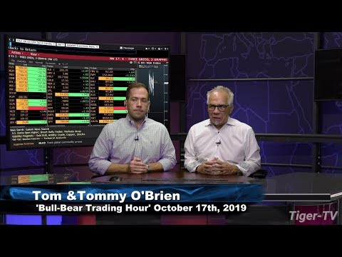 October 17th, 2019 - Bull-Bear Trading Hour on TFNN