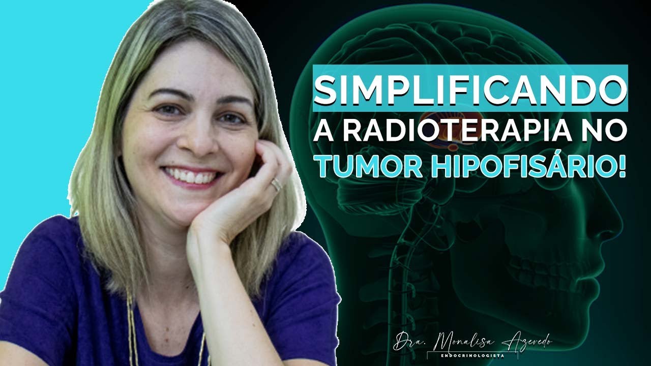 SIMPLIFICANDO A RADIOTERAPIA NO TUMOR HIPOFISÁRIO!