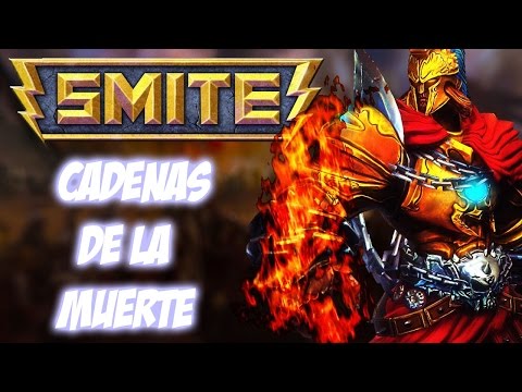 CADENAS DE LA MUERTE | ARES ARENA | SMITE EN ESPAÑOL