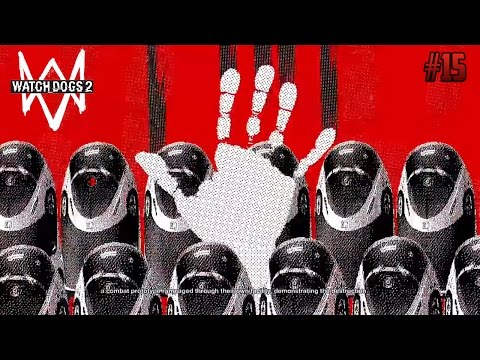 Robot Wars- Watch Dogs 2 Mission Walkthrough Part 15 [No Commentary]