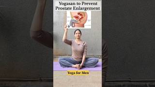Yogasan to prevent Prostate Enlargement✅💯#yoga#prostatehealth #prostategland#health#menhealth#shorts